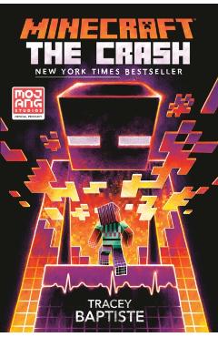Minecraft: The Crash: An Official Minecraft Novel