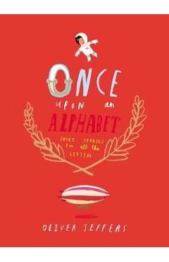 Once Upon an Alphabet - Oliver Jeffers