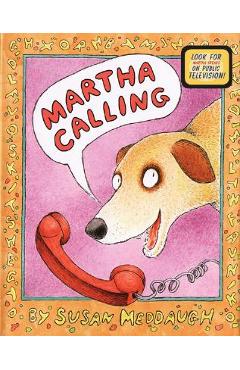Martha Calling - Susan Meddaugh