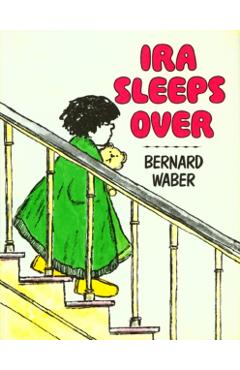 Ira Sleeps Over - Bernard Waber