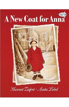 A New Coat for Anna - Harriet Ziefert