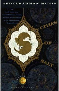 Cities of Salt - Abdelrahman Munif