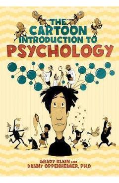Psychology: The Comic Book Introduction - Danny Oppenheimer