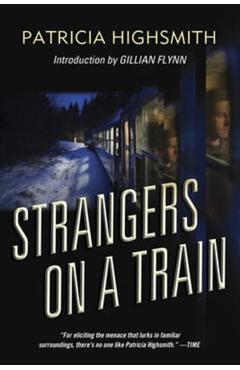 Strangers on a Train - Patricia Highsmith