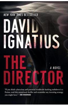 The Director - David Ignatius