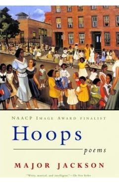Hoops - Major Jackson