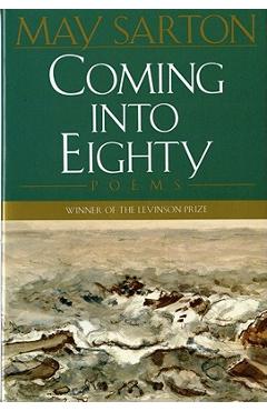Coming Into Eighty: Poems - May Sarton - Imagine 1