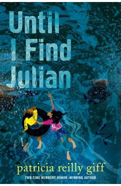 Until I Find Julian - Patricia Reilly Giff
