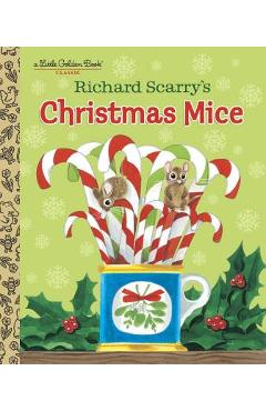 Richard Scarry\'s Christmas Mice - Richard Scarry