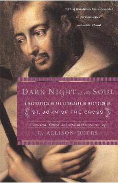 Dark Night of the Soul - E. Allison Peers
