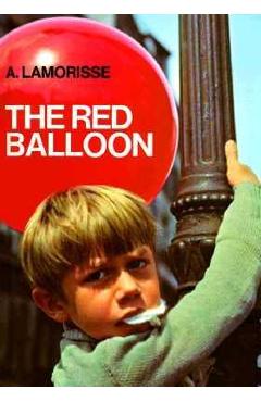 The Red Balloon - Albert Lamorisse