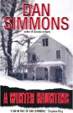 A Winter Haunting - Dan Simmons