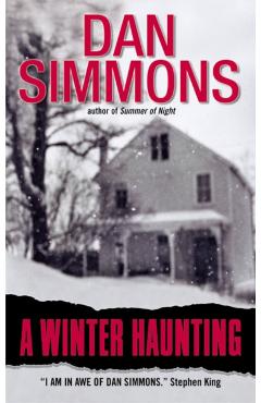 A Winter Haunting - Dan Simmons