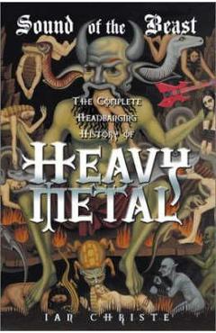 Sound of the Beast - Ian Christe
