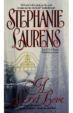A secret love - stephanie laurens