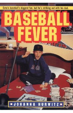 Baseball Fever - Johanna Hurwitz