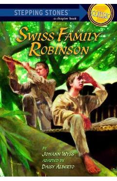 Swiss Family Robinson - Johann Wyss