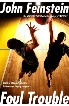Foul Trouble - John Feinstein