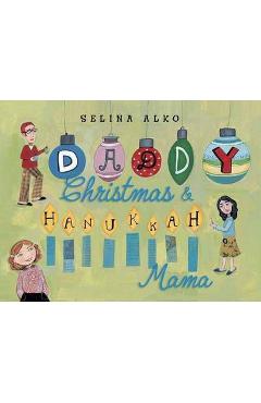 Daddy Christmas & Hanukkah Mama - Selina Alko