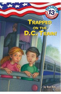 Trapped on the D.C. Train! - Ron Roy - Imagine 1