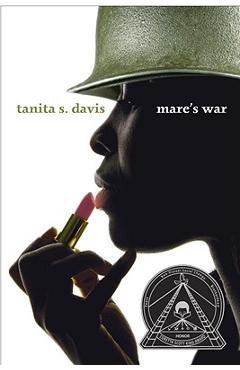 Mare\'s War - Tanita S. Davis