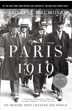 Paris 1919: Six Months That Changed the World - Margaret Macmillan