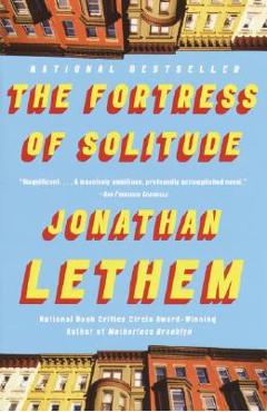 The Fortress of Solitude - Jonathan Lethem