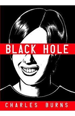 Black Hole - Charles Burns