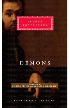 Demons - Fyodor Dostoevsky