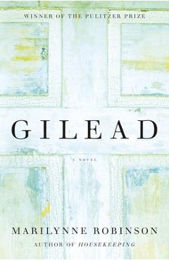 Gilead (Oprah\'s Book Club) - Marilynne Robinson