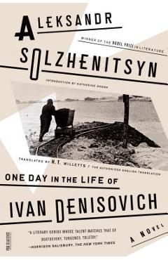 One Day in the Life of Ivan Denisovich - Aleksandr Solzhenitsyn