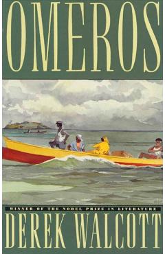 Omeros - Derek Walcott