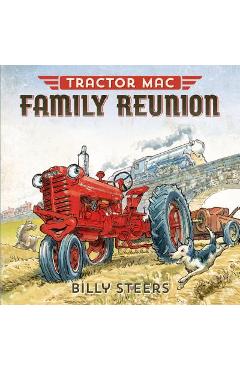 Tractor Mac Family Reunion - Billy Steers