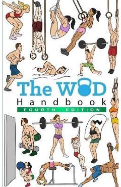The WOD Handbook - 4th Edition - Peter Keeble