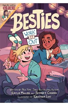 Besties: Work It Out - Kayla Miller