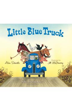 Little Blue Truck Board Book - Alice Schertle