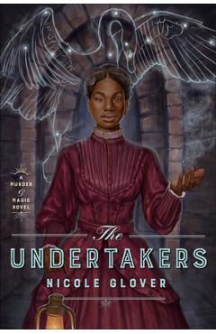 The Undertakers - Nicole Glover