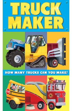 Truck Maker: A Mix-And-Match Book - Houghton Mifflin Harcourt