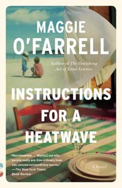 Instructions for a Heatwave - Maggie O\'farrell