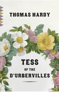 Tess of the d'Urbervilles - Thomas Hardy