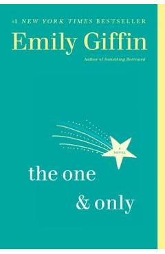 The One & Only - Emily Giffin