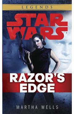 Razor\'s Edge: Star Wars Legends - Martha Wells