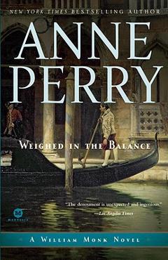 Weighed in the Balance - Anne Perry
