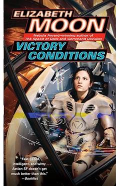 Victory Conditions - Elizabeth Moon