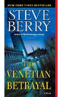 The Venetian Betrayal - Steve Berry