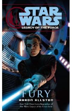 Fury: Star Wars Legends (Legacy of the Force) - Aaron Allston
