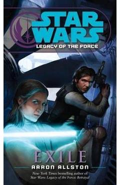 Exile: Star Wars Legends (Legacy of the Force) - Aaron Allston