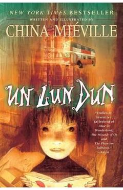 Un Lun Dun - China Mi�ville