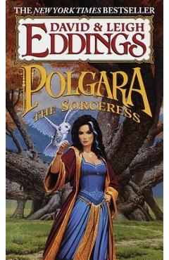 Polgara the Sorceress - Leigh Eddings