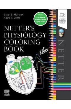 Netter\'s Physiology Coloring Book - Susan Mulroney